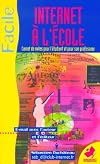 Internet à l'école. Carnet de notes pour l'étudiant et son professeur