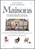 Le Livre De Bord Des Maisons Miniatures