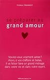 Se Pr%C3%A9parer Au Grand Amour
