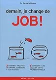 Demain Je Change De Job !