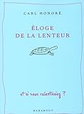 Éloge de la lenteur