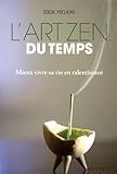 L'art Zen Du Temps