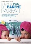 Il n'y a pas de parent parfait