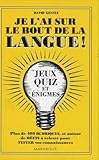 Je L'ai Sur Le Bout De La Langue !