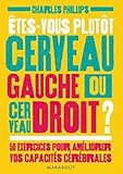 Etes Vous Plut%C3%B4t Cerveau Gauche Ou Cerveau Droit