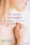Le Corps Messager