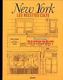 New York Les Recettes Cultes