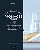 La Petite Cr%C3%A9merie Home Made : Fromages Maison   Toutes Les Techniques Et Les Recettes Pour R%C3%A9aliser Chez Soi Camembert, Carr%C3%A9s Frais, Cream Cheese, Mozzarella, Emmental...