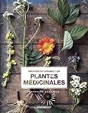 Cultiver Et Utiliser Les Plantes Medicinales