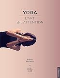 Yoga   L'art De L'attention