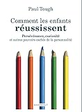 Comment Les Enfants Reussissent