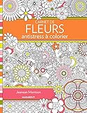 Carnet De Fleurs Antistress %C3%A0 Colorier