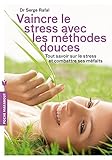 Vaincre Le Stress Avec Les M%C3%A9decines Douces