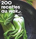 200 Recettes Au Wok