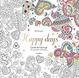 Happy Days: Carnet De Coloriage