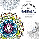 Cr%C3%A9er Et Dessiner Ses Mandalas