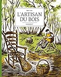 L'artisan Du Bois