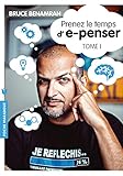 Prenez Le Temps Depenser Tome 1