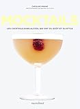 Mocktails: Cocktails Chic Sans Alcool