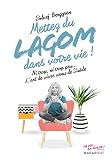 Mettez du lagom dans votre vie!