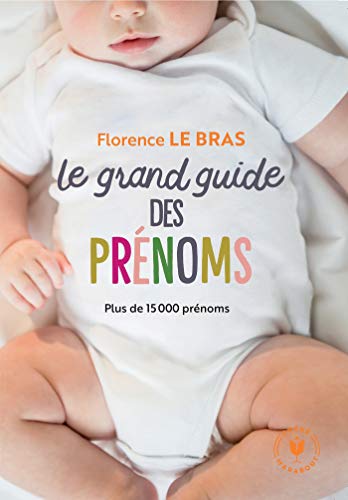 Couverture de Le grand guide des prénoms
