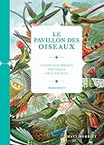 Le Pavillon Des Oiseaux