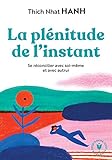 La plénitude de l'instant