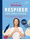 Respirer pour moins stresser