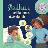 Arthur met du temps à s'endormir