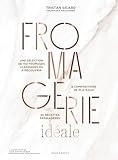 Fromagerie idéale