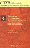 Peasants into farmers? : the transformation of rural economy and society in the Low Countries (Middle Ages-19th cen