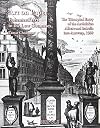 Art on Paper: Ephemeral Art in the Low Countries: The Triumphal Entry of the Archdukes Albert and Isabella Into Antwerp, 1599