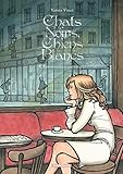 Chats Noirs Chiens Blancs Tome 1 Rminiscences Parisiennes