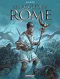 Les Aigles De Rome Tome 5 Livre V