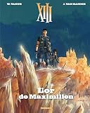 Xiii Tome 17 Lor De Maximilien