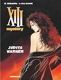 Xiii Mystery Tome 13 Judith Warner