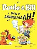 Boule & Bill : Bon Anniversaaah ! : Sp%C3%A9cial 60 Ans