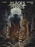 Les âges perdus. Volume 3, L'infini vagabond