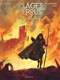 Les âges perdus. Volume 4, La cité du roi-talon