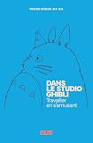 Dans le studio Ghibli