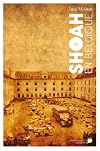 La Shoah En Belgique