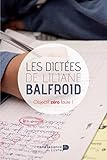 Les Dict%C3%A9es De Liliane Balfroid