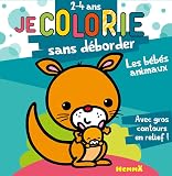 Je Colorie Sans D%C3%A9border (2 4 Ans)   Les B%C3%A9b%C3%A9s Animaux T8a