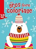 Mon Gros Livre De Coloriage Nol Ours Blanc