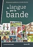 La langue par la bande