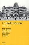 Le Crédit lyonnais, 1863-1986. Etudes historiques