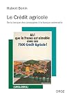 Le Crédit agricole, 1951-2001. De la banque des campagnes à la banque universelle