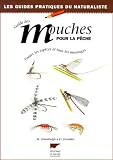 Guide Des Mouches Pour La Pche