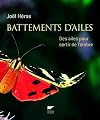 Battements d'ailes: des ailes pour sortir de l'ombre