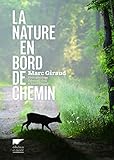 La Nature En Bord De Chemin